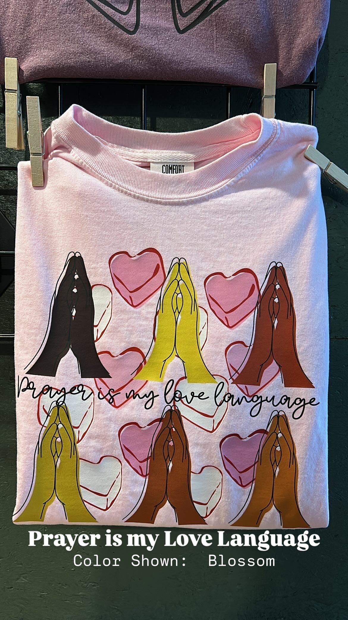 Prayer is my Love Language