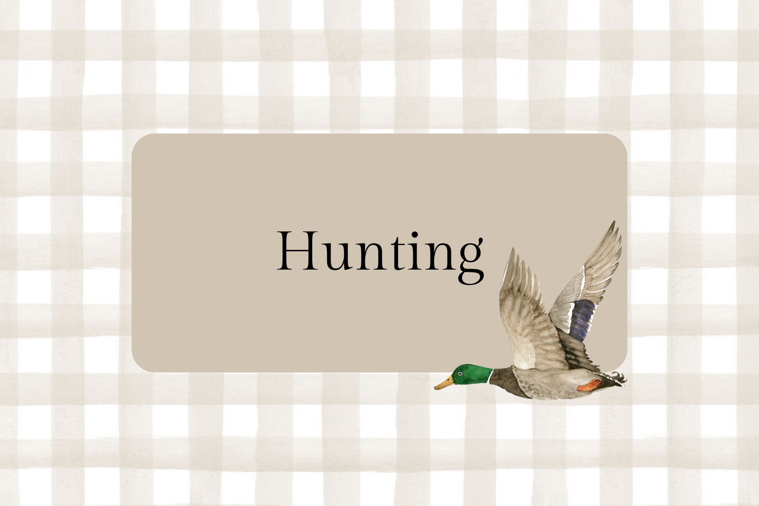 Hunting