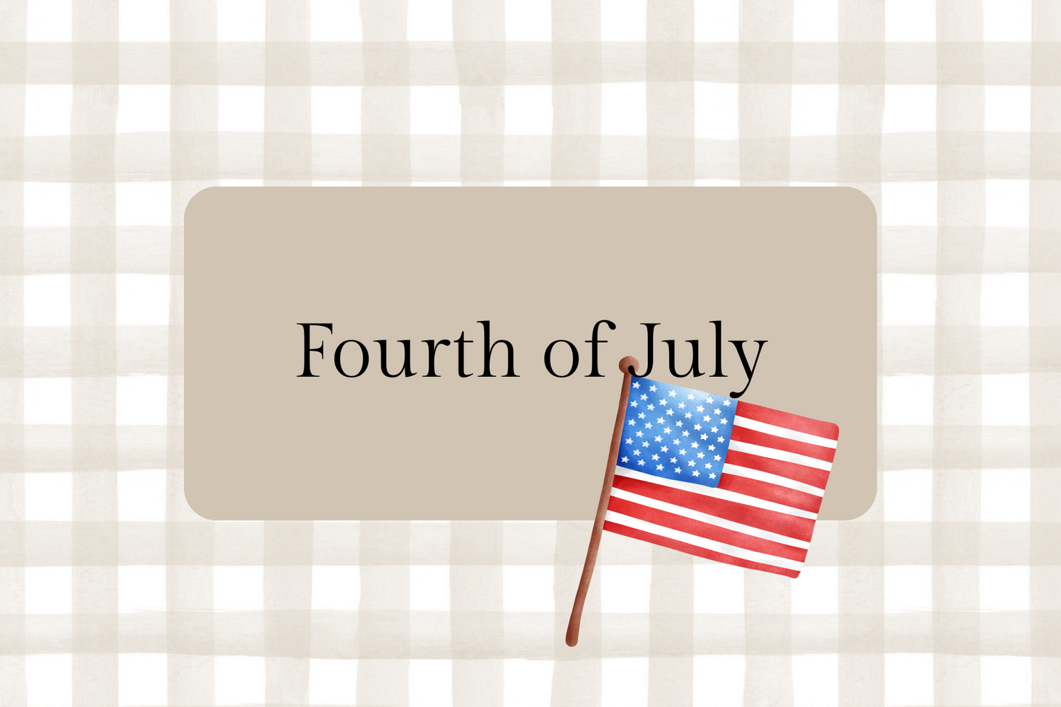 4th of July
