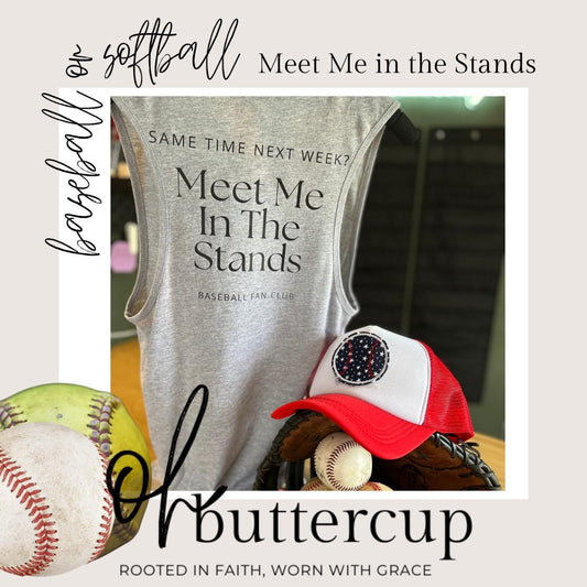 Meet Me in the Stands Baseball/Softball Tank