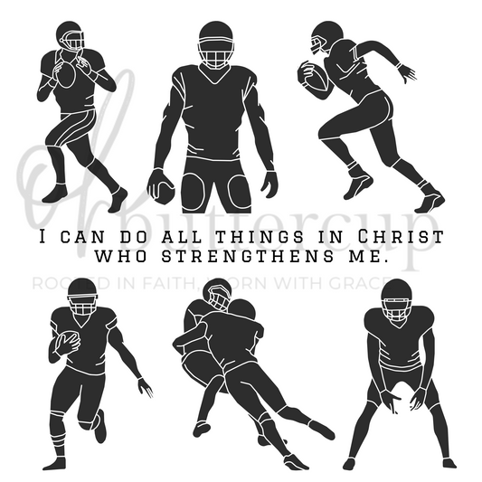 Football Players - I Can Do All Things