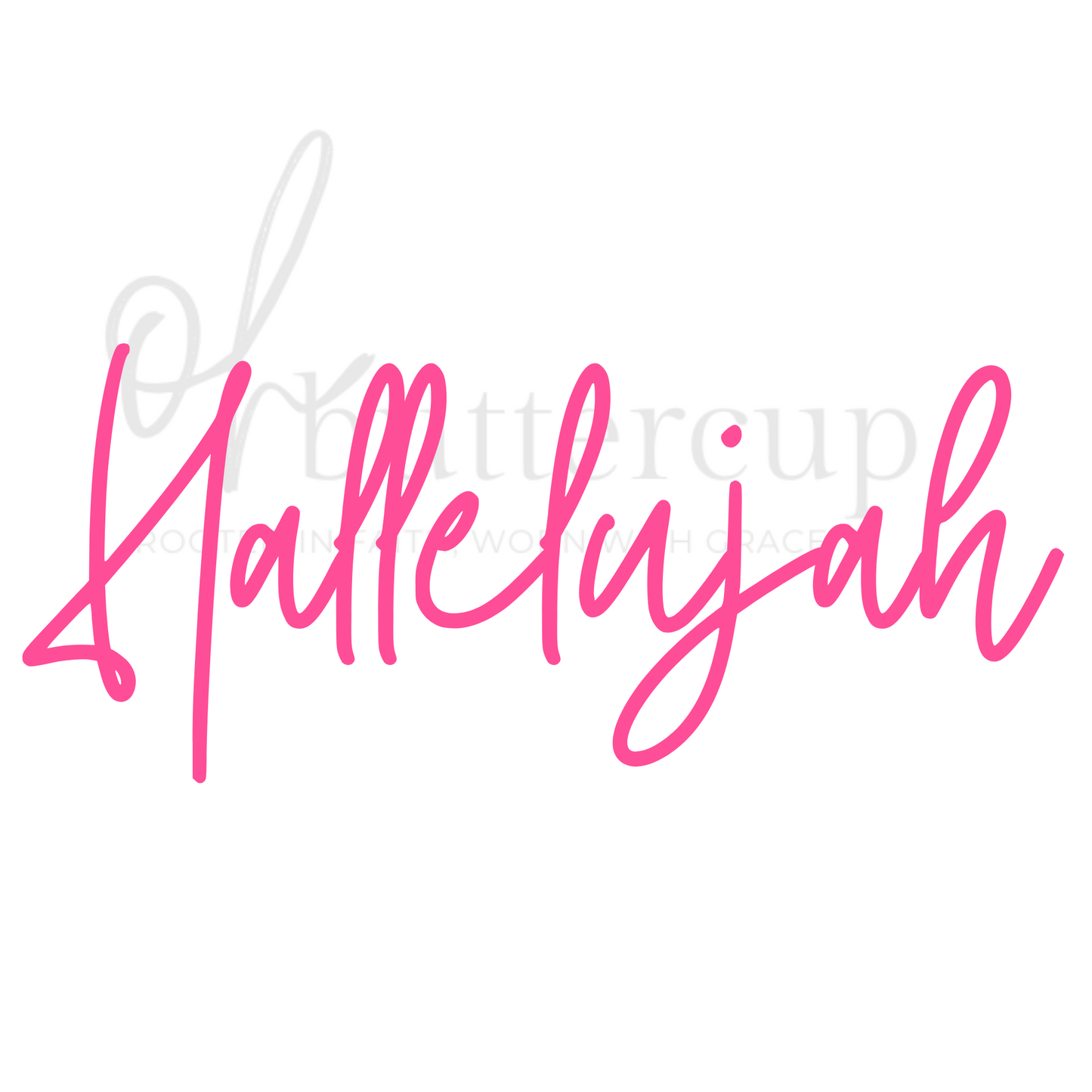 Hallelujah - Neon Pink