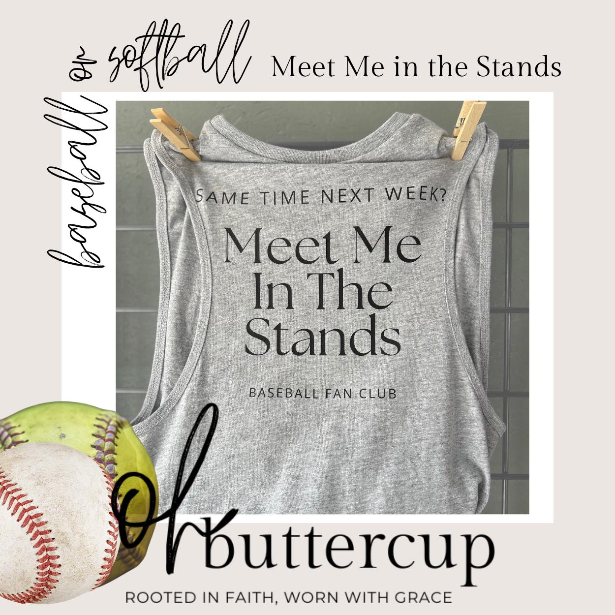 Meet Me in the Stands Baseball/Softball Tank
