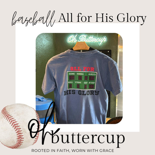 All for His Glory Baseball Shirt